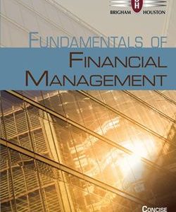 fundamentals of financial management brigham houston solution manual
